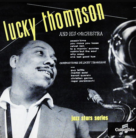 <b>Lucky Thompson</b> and his orchestra Label: Columbia 1083 10&quot; LP 1954 - thompsonColumbiaFrench10