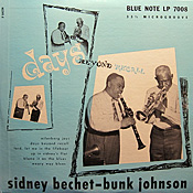Bunk Johnson - Sidney Bechet