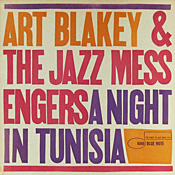 Art Blakey: A Night in Tunisia
