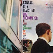 Bob Brookmeyer: Kansas City Revisited