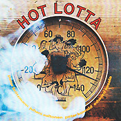 Peter Brotzmann: Hot Lotta