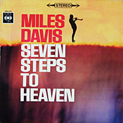 Miles Davis: Seven Steps to Heaven
