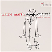 Warne Marsh: Music for Prancing