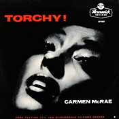 Carmen McRae: Torchy